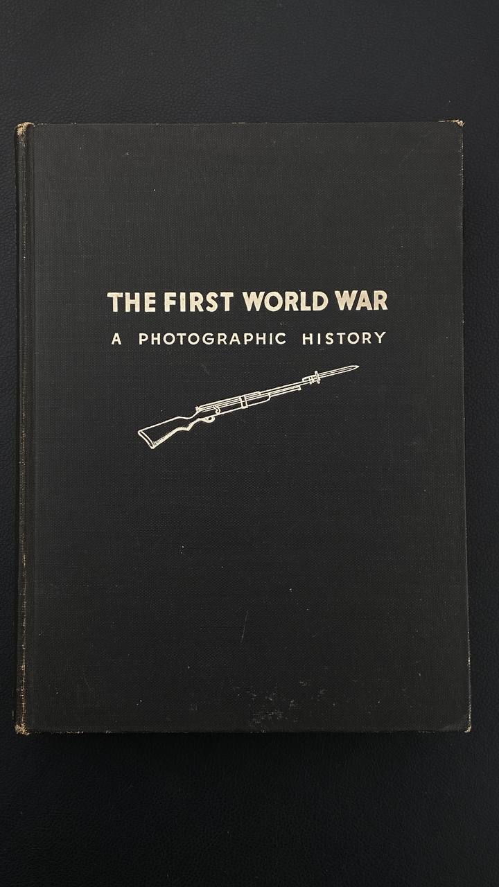 Книга The First World War – A photographic history