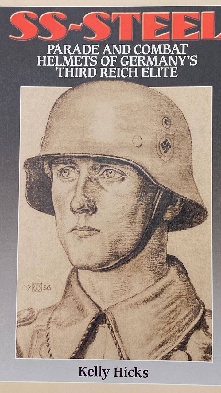 Kelly Hicks. SS-Steel: Parade&Combat Helmets of Germany's Third Reich Elite. 
Келли Хикс 